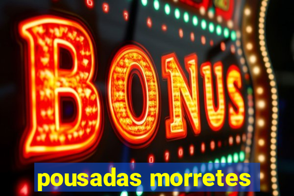 pousadas morretes